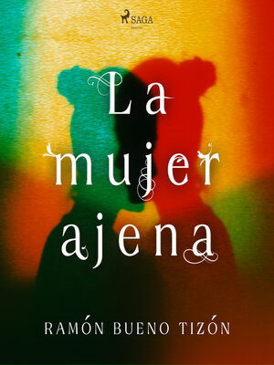 cover image of La mujer ajena